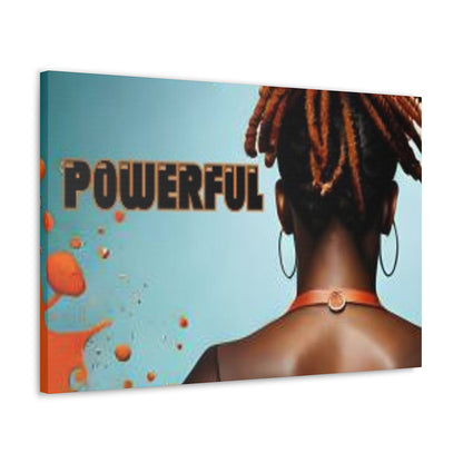 the POWERUL Canvas Gallery Wraps